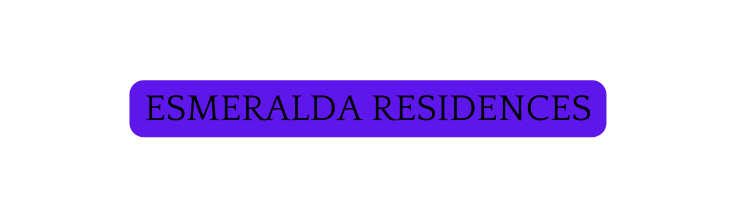Esmeralda residences